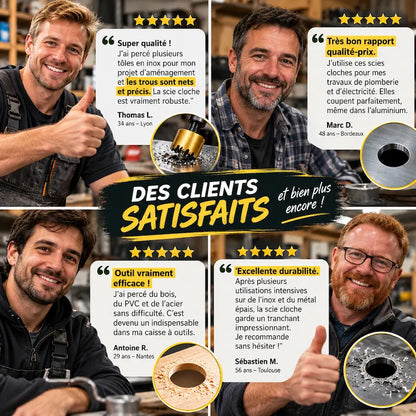 Témoignages clients satisfaits scie cloche pour acier